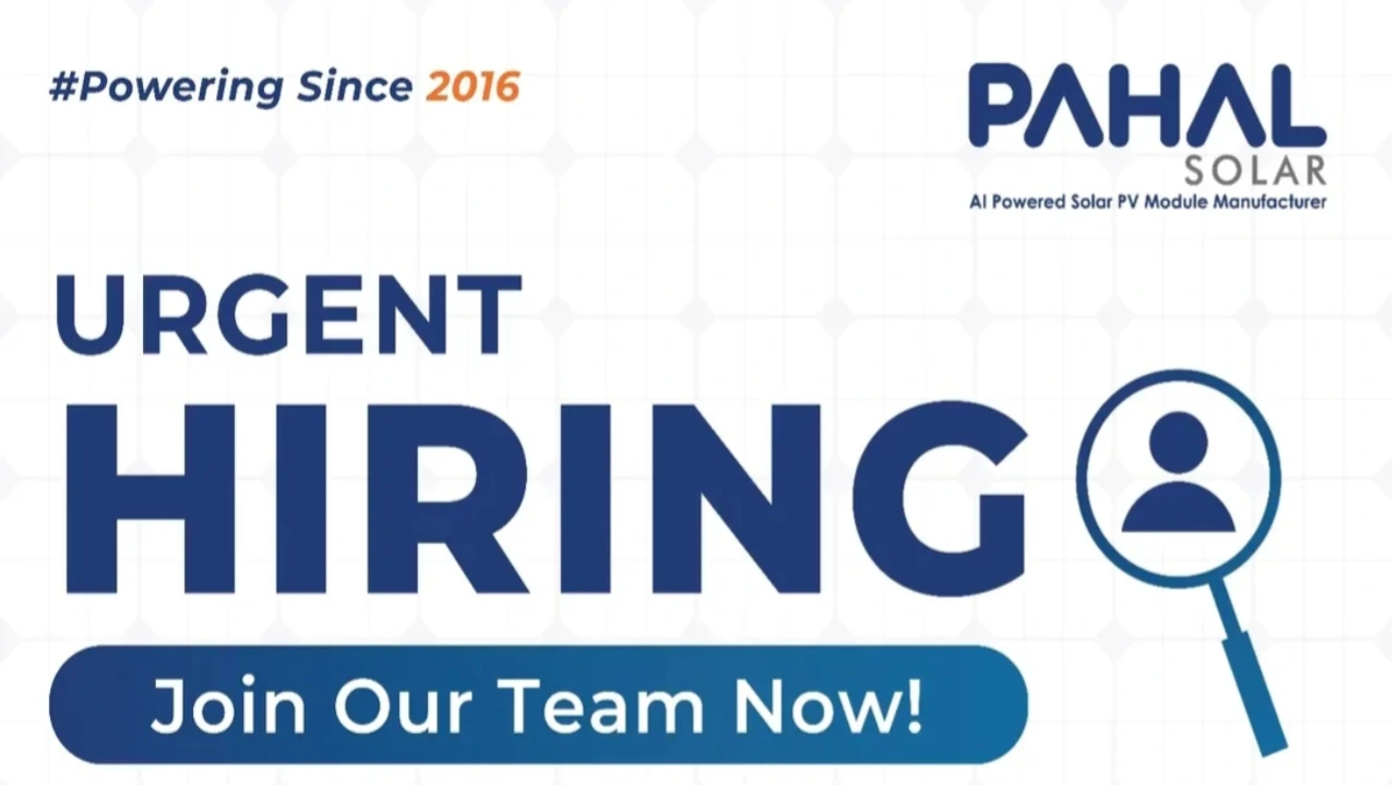 Pahal Solar Recruitment 2026