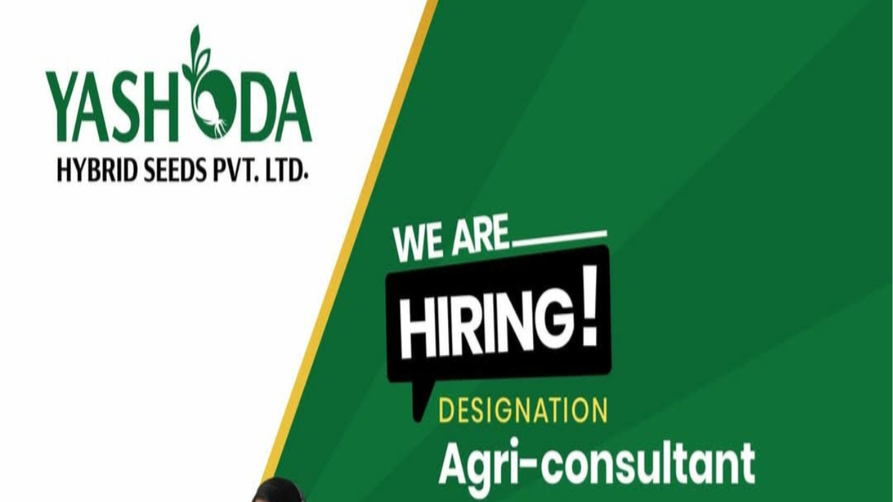 Yashoda Hybrid Seeds Recruitment 2026