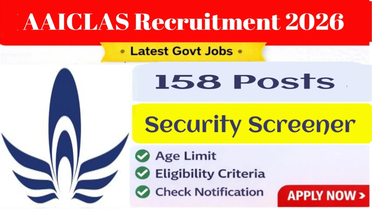 AAICLAS Recruitment 2026