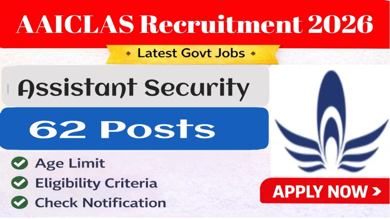 AAICLAS Recruitment 2026